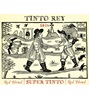Tinto Rey Super Tinto Red Blend 2015