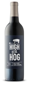 Hard Working Wines High on the Hog 2021