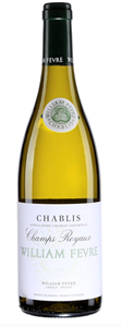 William Fevre Champs Royaux Chablis  William Fèvre 2014