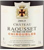 Château De Raousset Chiroubles 2013