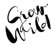 Grow Wild