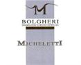 Micheletti Bolgheri
