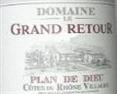 Domaine Le Grand Retour Plan De Dieu